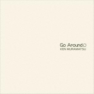 村松健 Go Around! CD