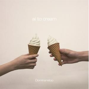 ドミノンストップ 愛とクリーム 12cmCD Single