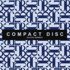 ゴールデンボンバー COMPACT DISC ［CD+DVD］ CD