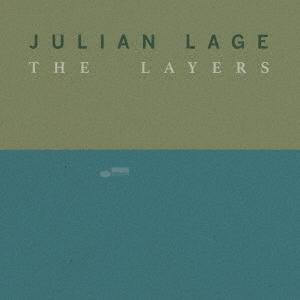 Julian Lage ザ・レイヤーズ SHM-CD