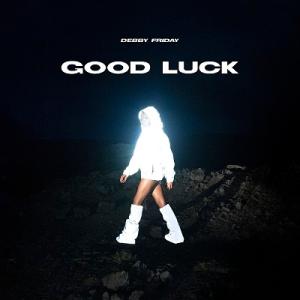 Debby Friday Good Luck CD