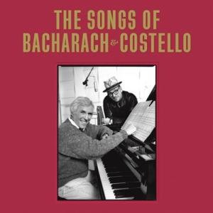 Elvis Costello The Songs of Bacharach &amp; Costello ［...