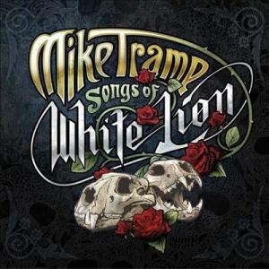 Mike Tramp Songs Of White Lion＜限定盤＞ LP