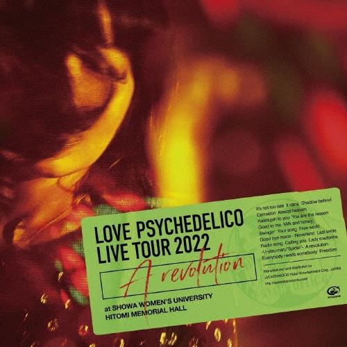 LOVE PSYCHEDELICO Live Tour 2022 ""A revolution"" ...