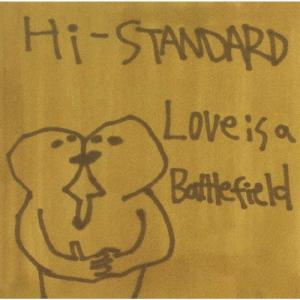 Hi-STANDARD Love Is a Battlefield 12cmCD Single
