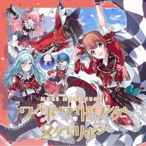 MORE MORE JUMP! ワールドワイドワンダー/メタモリボン 12cmCD Single