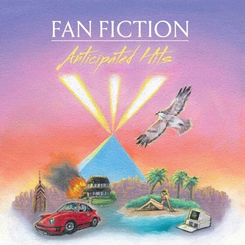 Fan Fiction アンティシペイテッド・ヒッツ CD