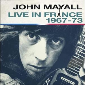 John Mayall Live In France 1967-73 ［2CD+DVD］ CD