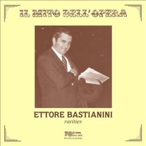 エットーレ・バスティアニーニ エットーレ・バスティアニーニ - 貴重音源集 CD