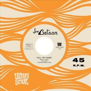 Joe Bataan Call My Name＜限定盤/Splatter Vinyl＞ 7inch ...