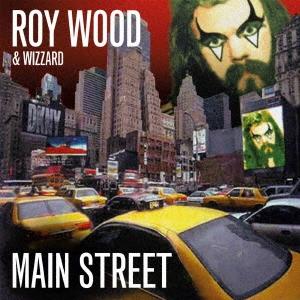 Roy Wood メイン・ストリート(エクスパンデッド・アンド・リマスタード・エディション) CD