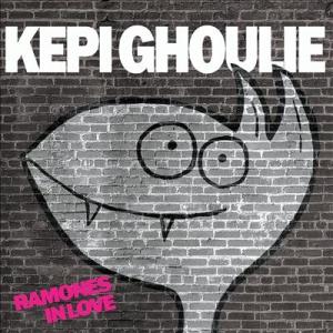 Kepi Ghoulie Ramones In Love CD