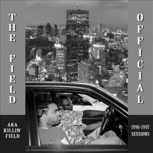 The Field Official - 1996/1997 Sessions LP