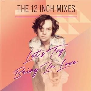 Darren Hayes Let&apos;s Try Being In Love: The 12-Inch ...