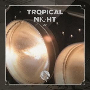 JO1 TROPICAL NIGHT＜通常盤＞ 12cmCD Single