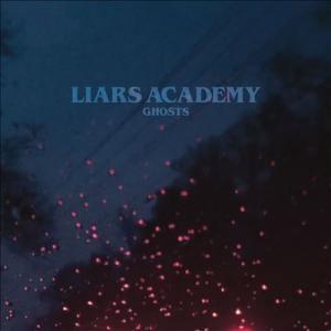 Liars Academy Ghosts LP