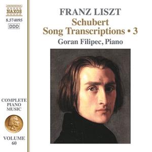 ゴラン・フィリペツ リスト: ピアノ作品全集 第60集 - シューベルト歌曲編曲集 第3集 CD