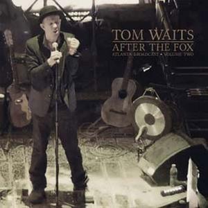 Tom Waits After The Fox Vol. 2＜限定盤＞ LP