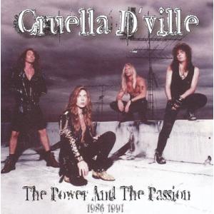 Cruella D'ville The Power &amp; The Passion 1986-1991 ...