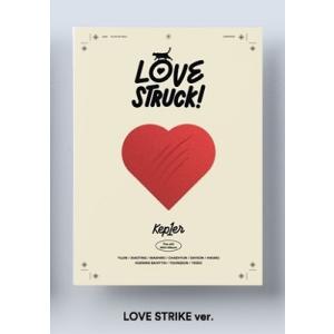 Kep1er Lovestruck!: 4th Mini Album (LOVE STRIKE ver.)＜タワーレコード限定特典付＞