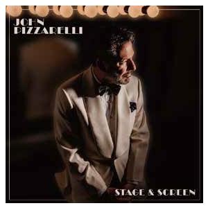 John Pizzarelli STAGE &amp; SCREEN CD