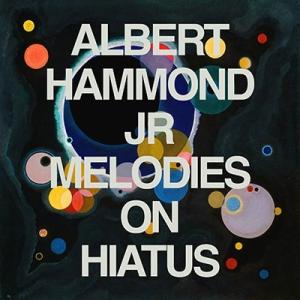 Albert Hammond Jr. Melodies on Hiatus LP