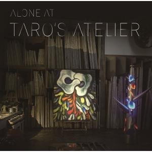 Various Artists Alone at TARO's Atelier CD｜tower