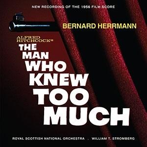 Bernard Herrmann The Man Who Knew Too Much / On Da...