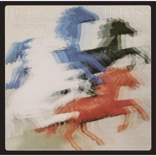 Hans Koller &amp; The International Brass Company ザ・ホー...
