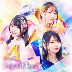 TrySail SuperBloom＜通常盤＞ CD