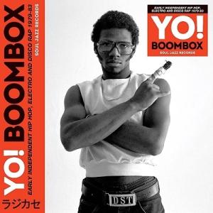 Various Artists Yo! Boombox: Early Independent Hip...