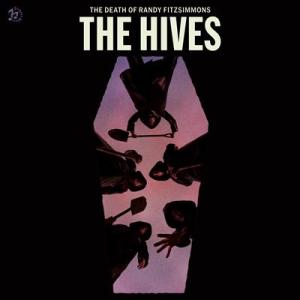 The Hives The Death Of Randy Fitzsimmons CD