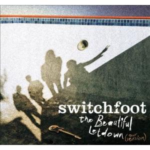 Switchfoot The Beautiful Letdown (Our Version) CD