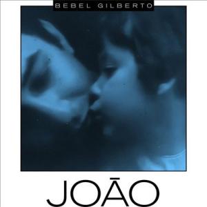 Bebel Gilberto Joao LP