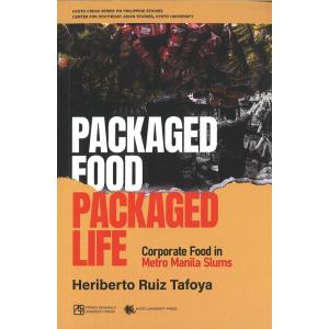 Heriberto Ruiz Tafoy PACKAGED FOOD PACKAGED LIFE C...