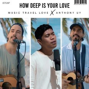 Music Travel Love How Deep Is Your Love ft. Anthon...