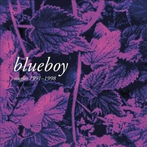 Blueboy Singles 1991-1998 LP