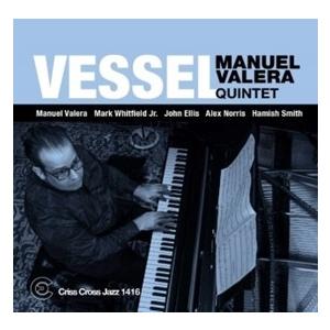 Manuel Valera Vessel CD