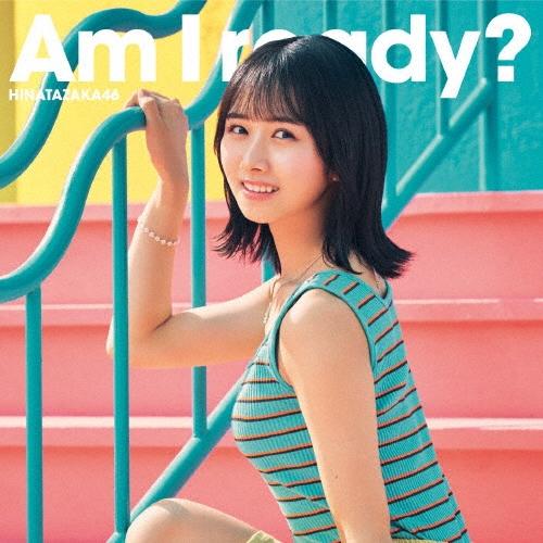 日向坂46 Am I ready? ［CD+Blu-ray Disc］＜TYPE-A＞ 12cmCD...