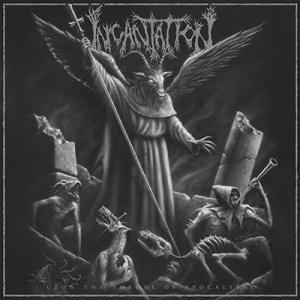 Incantation Upon the Throne of Apocalypse＜Colored ...