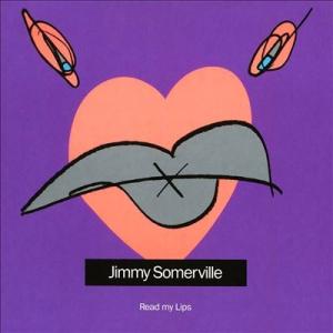 Jimmy Somerville Read My Lips CD