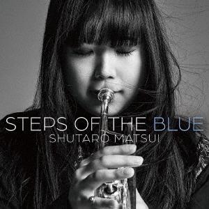 松井秀太郎 STEPS OF THE BLUE＜初回生産限定盤＞ LP