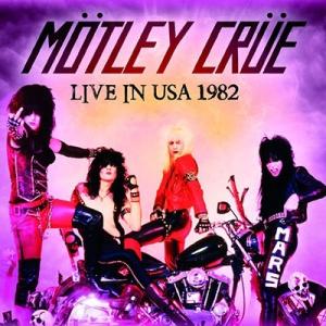 Motley Crue Live In USA 1982 CD