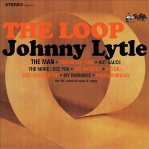 Johnny Lytle The Loop＜限定盤＞ LP