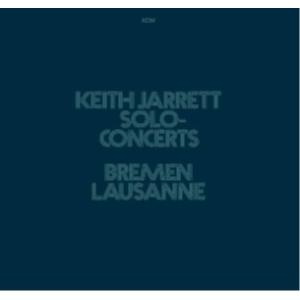 Keith Jarrett Solo-Concerts Bremen Lausanne＜限定盤＞ L...