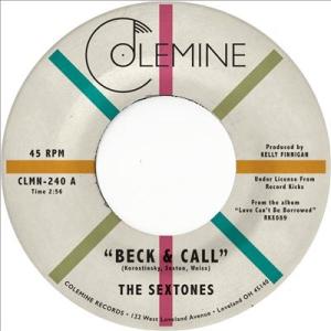 The Sextones Beck &amp; Call 7inch Single