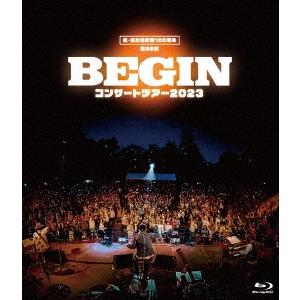 BEGIN 祝・日比谷野音 100周年 第26回 BEGINコンサートツアー2023 Blu-ray...