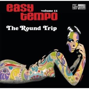 Various Artists Easy Tempo Vol. 11: The Round Trip...