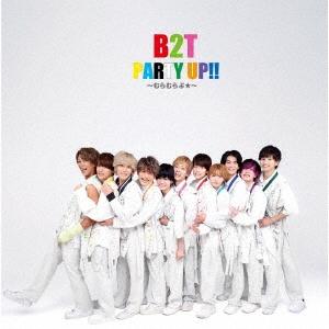 B2takes!! PARTY UP!!〜むらむらぶ★〜＜Type-B＞ 12cmCD Single