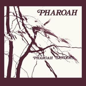 Pharoah Sanders Pharoah (1977) LP